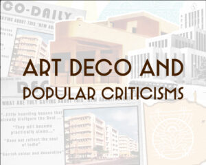 An Architecture of Style, Not Ideology: Popular Criticisms of Art Deco