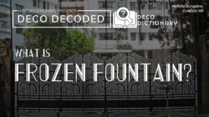 Deco Dictionary: What Is 'Frozen Fountain'? | Deco Decoded | Art Deco Mumbai