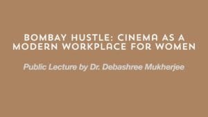 Bombay Hustle: Cinema as a Modern Workplace for Women | Art Deco Mumbai | Deco Log (लोग)