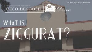 Deco Dictionary: What Is 'Ziggurat'? | Deco Decoded | Art Deco Mumbai