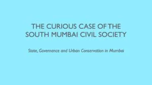 The Curious Case of South Mumbai Civil Society