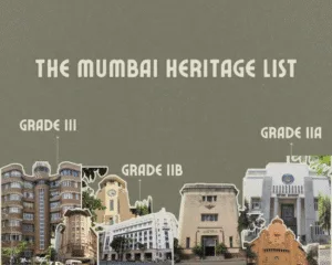 The Heritage List of Graded Buildings in Mumbai
